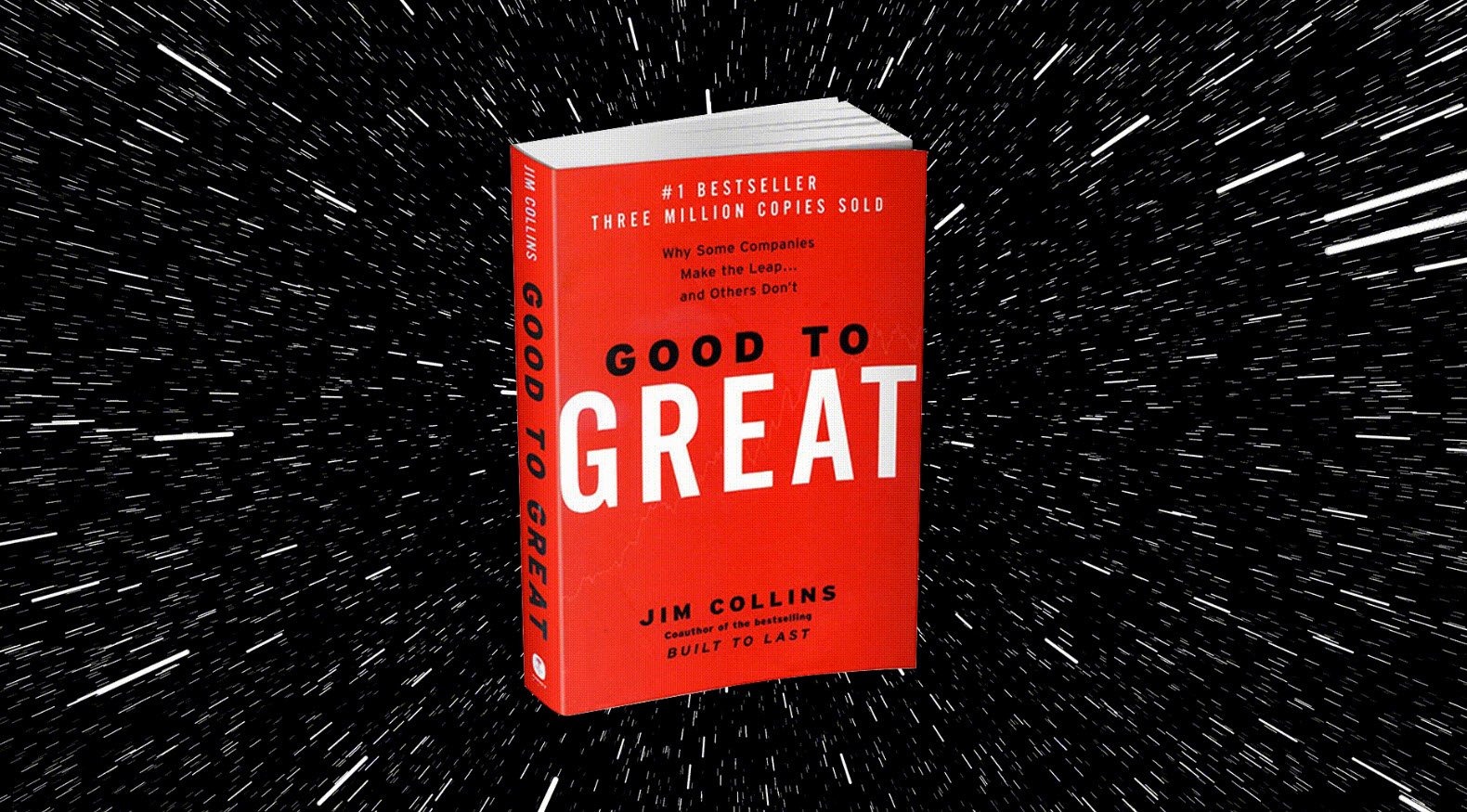 Good to Great by Jim Collins