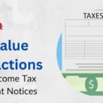 High Value Transactions Income Tax Notice