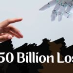 $50 Billion Lost